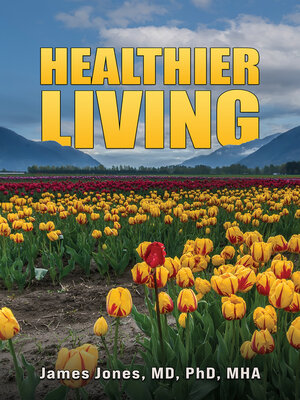 cover image of Healthier Living